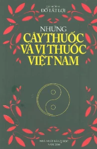 Những cây thuốc và vị thuốc Việt Nam